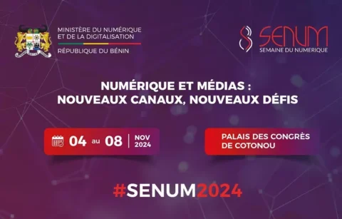 La Semaine du Numérique (SENUM) 2024 : l’événement qui rassemble les acteurs du numérique au Bénin