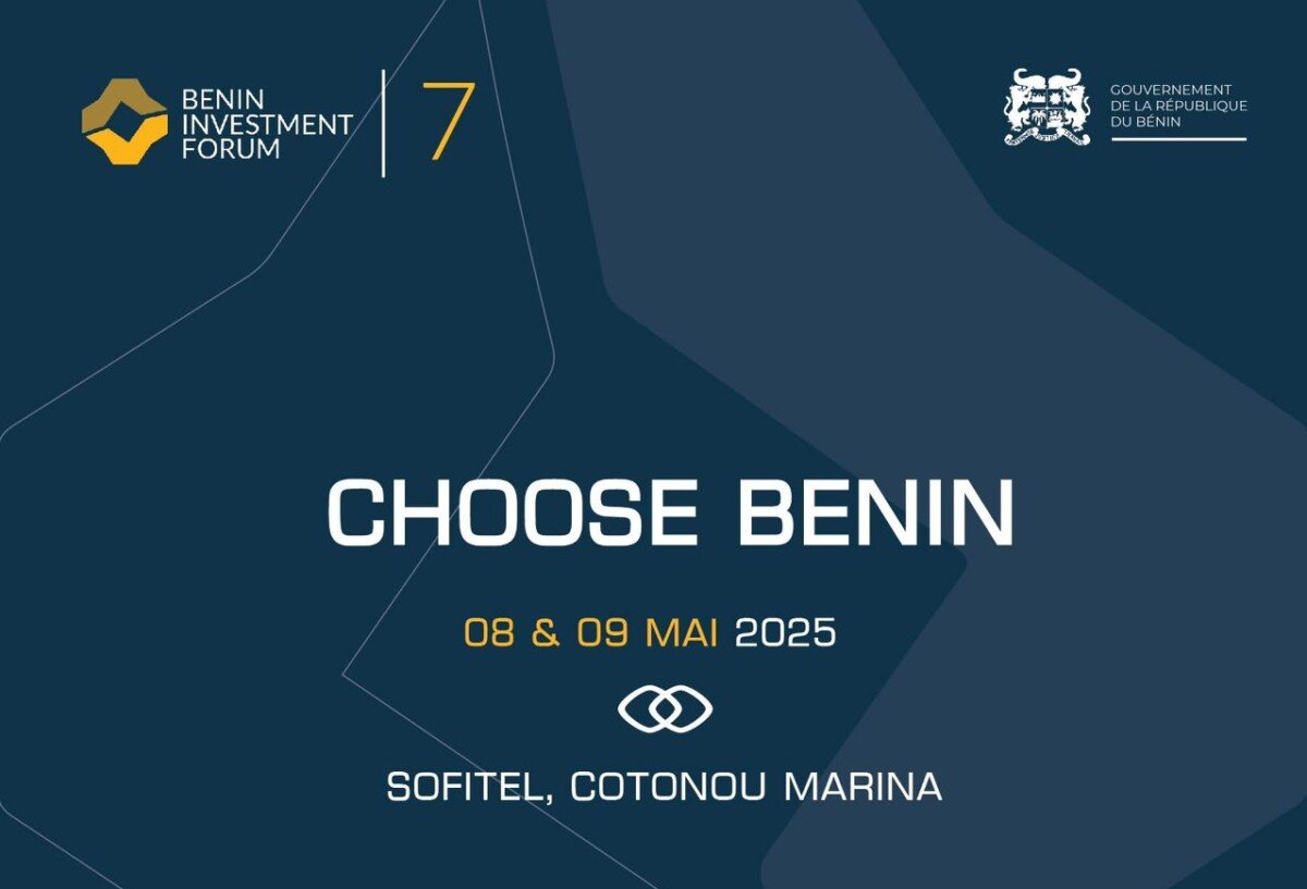 Le Benin Investment Forum se déroulera au Bénin du 8 au 9 mai 2025