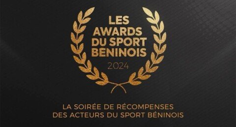 Les Awards du Sport Béninois 2025 : Une initiative inédite pour honorer les acteurs du sport