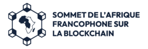 Sommet de l'Afrique Francophone sur la Blockchain