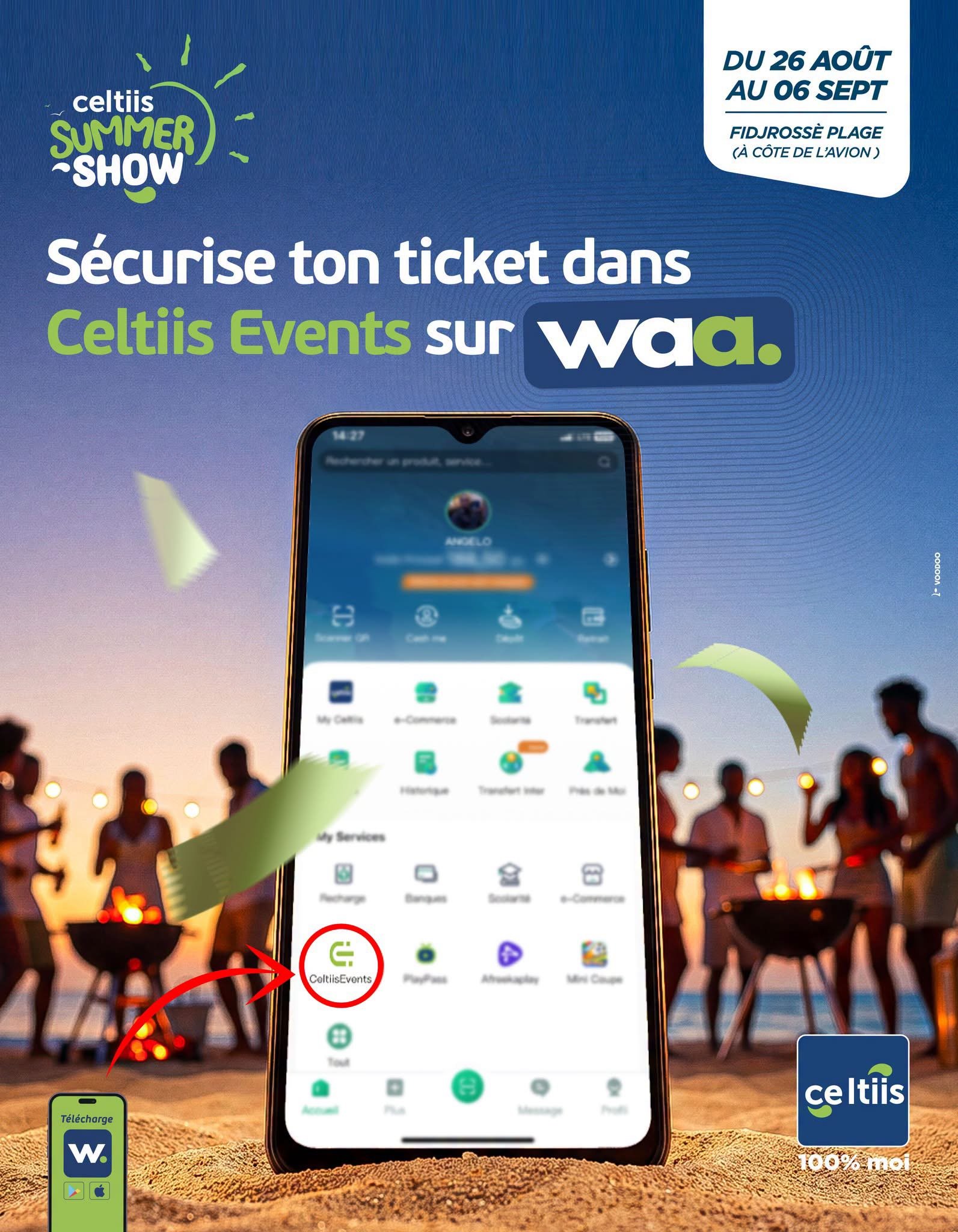 Comment récupérer son ticket Celtiis Summer Show 2026 sur la Super App WAA
